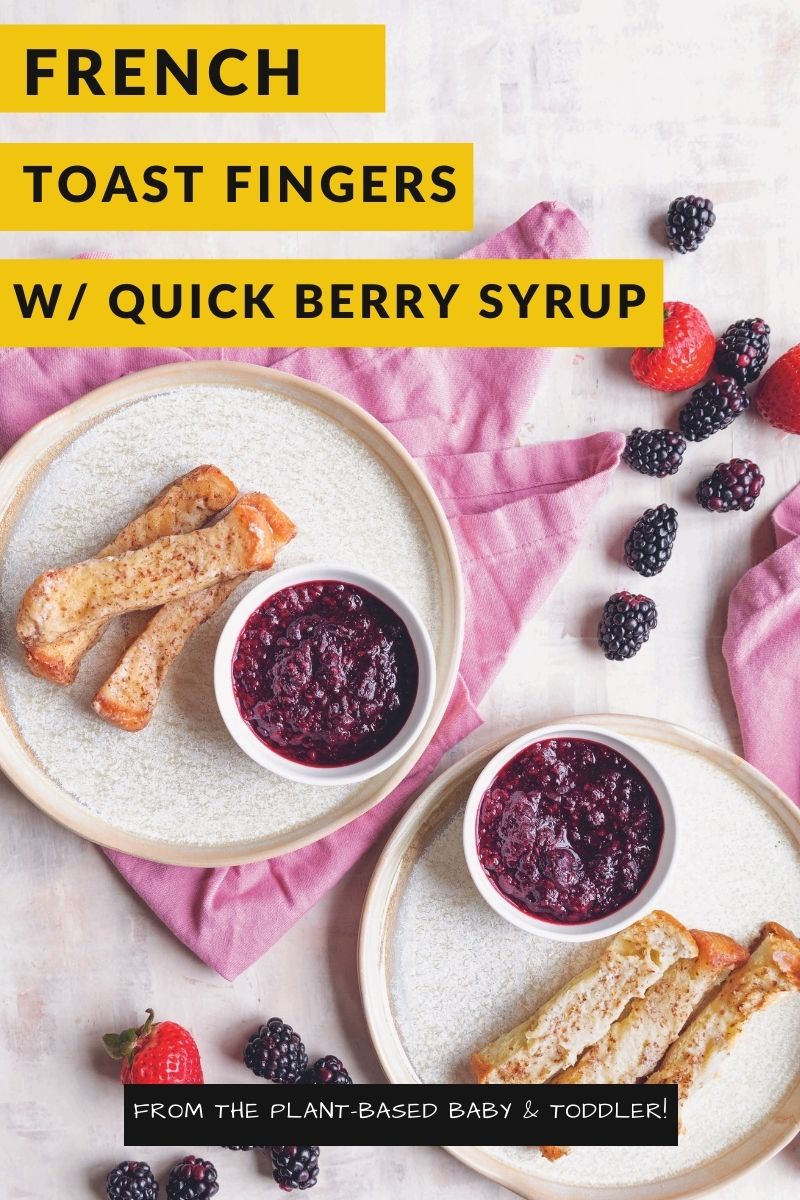 French Toast Fingers with Quick Berry Syrup pin